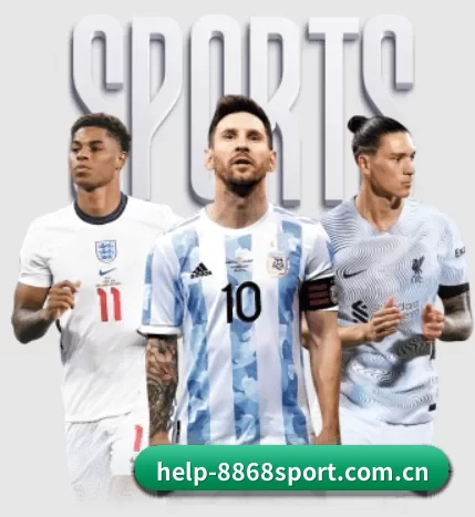 help-8868sport.com.cn五大内容板块,覆盖赛事直播与实时比分(6686sports)